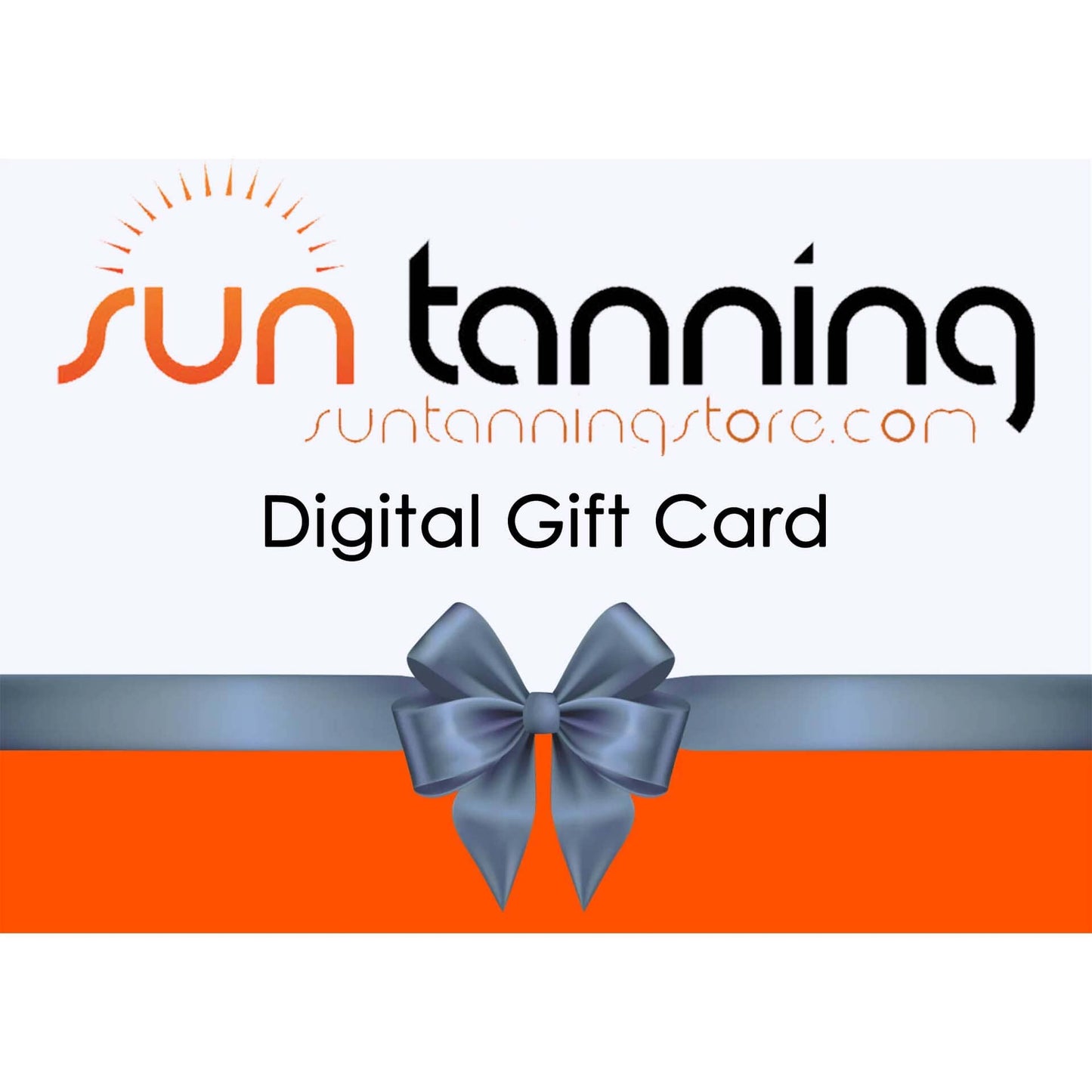 Sun Tanning Store Digital Gift Card Sun Tanning Store $10.00