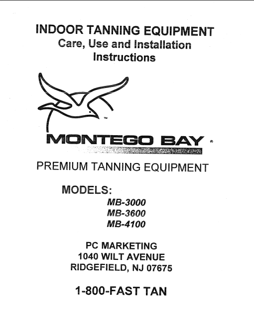 MONTEGO BAY 3000, 3600, AND 4100 MANUAL