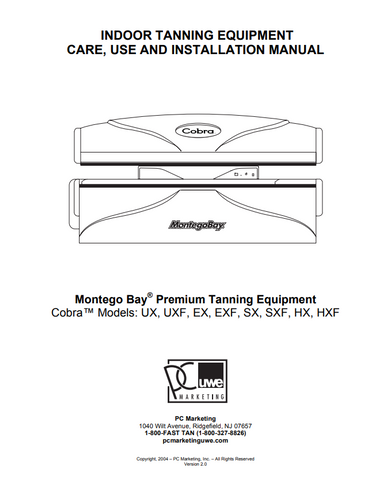 MONTEGO BAY COBRA SERIES FOR UX, UXF, EX, EXF, SX, SXF, HX, AND HXF MANUAL